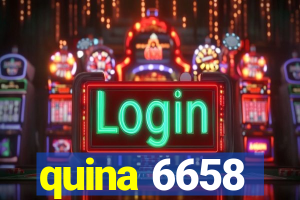 quina 6658
